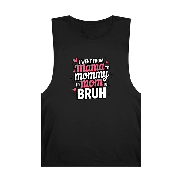 Mama Mommy Mom Bruh Personalized - Unisex Barnard Tank